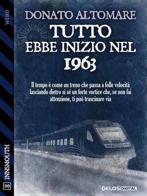 cover image of Tutto ebbe inizio nel 1963